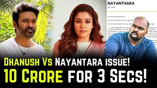 Dhanush vs Nayantara Issue  Dhanush  Nayantara  Dhanush Nayantara TamilCinema [upl. by Annaohj914]