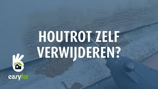 Eazyfix® beste manier om houtrot te verwijderen [upl. by Avik]