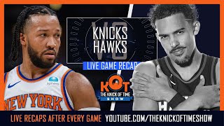 Knicks Vs HawksLive Postgame [upl. by Enyawed]