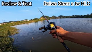 DAIWA STEEZ A TW HLC  review dan test Indonesia [upl. by Inafets]