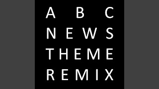 ABC News Theme Pendulum Remix [upl. by Tabbitha]