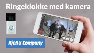 Smart ringeklokke med kamera  KjellTV [upl. by Lev767]