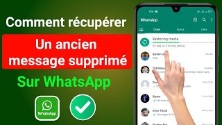 Comment récupérer les anciens messages supprimés de Whatsapp  Restore Whatsapp Chat without Backup [upl. by Tiphanie]