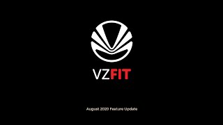 VZFit August 2020 Feature Update [upl. by Shurlocke285]