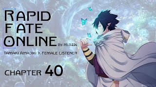 Rapid Fate Online  Tamaki Amajiki x Female Listener Chapter 40  Fanfiction [upl. by Floss113]