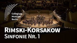 RimskyKorsakov Symphony No 1  KSO  CM Berlin [upl. by Madda]