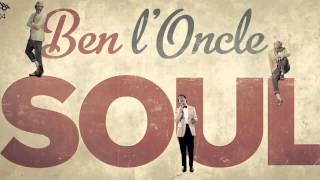 Ben loncle soul  Lombre dun homme  album version [upl. by Aretahs]