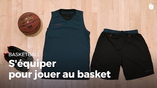 Bien séquiper pour jouer au basket  Basketball [upl. by Ylrehc273]