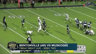 Bentonville AR vs Muskogee highlights [upl. by Airres]