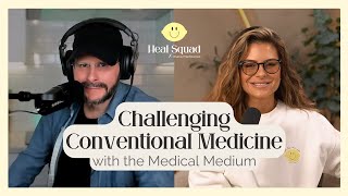 Challenging Conventional Medicine w Anthony William Medical Medium [upl. by Calida698]