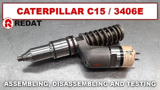 Caterpillar C15  3406E injectors  Assembling disassembling and testing [upl. by Harol63]