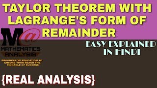 TAYLOR THEOREM PROOF  TAYLOR THEOREM WITH LAGRANGES FORM OF REMAINDER 🔥 [upl. by Tedmann]