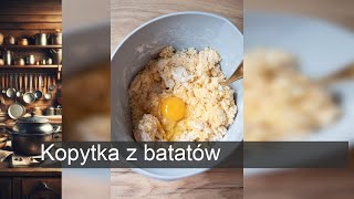 Kopytka z batatów [upl. by Nwahser]