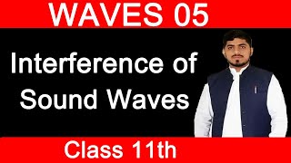 Interference of Sound Waves  Superposition Principle  Waves  Chapter 8  Physics  Class 11 [upl. by Dressler]