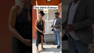 Lettre d’amour pourtoi comedy tendance shortvideo funny shortsviral short viralshorts f4f [upl. by Dalt]