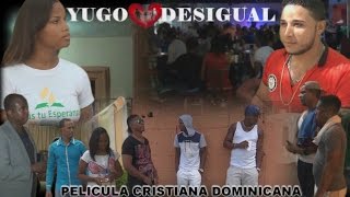 Película Dominicana cristiana yugo desigual [upl. by Dorri]