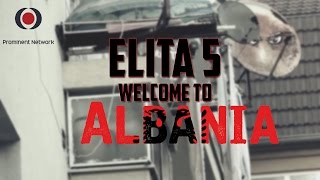 Elita 5  Welcome to Albania Official HD Video [upl. by Nonek918]