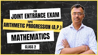 Arithmetic Progression AP  joint entrance exam  GURUKUL PARAMPARA  CLASS 2 [upl. by Dickson280]