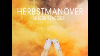 Duesenjaeger  Herbstmanöver [upl. by Len792]