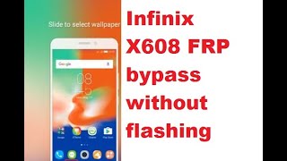 Infinix X608 Android 8 0 1 Google account Reset and FRP Bypass [upl. by Sitoiganap]