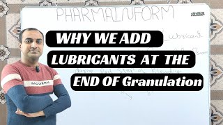 Why We Add Lubricants At The End Of The Granulation Process [upl. by Adachi]