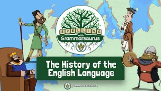 Spelling with Grammarsaurus  The History of the English Language [upl. by Eicram915]