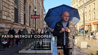 Life in Paris without Cooper [upl. by Lena]