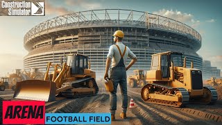 CONSTRUCTION SIMULATOR BAU SIMULATOR ARENA FOOTBALL FIELD EXCAVATE TRENCH [upl. by Rehpitsirhc869]