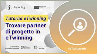 Tutorial eTwinning  Trovare partner di progetto in eTwinning [upl. by Lleraj96]