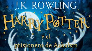 RESUMEN DEL LIBRO Harry Potter y el prisionero de Azkaban J K Rowling [upl. by Chevy]