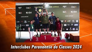 INTERCLUBES PARANAENSE DE CLASSES 2024 [upl. by Plerre]