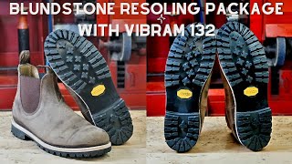 Blundstone Makeover Installing 132 Montagna Vibram Full Soles Resoling Package [upl. by Ainafetse]