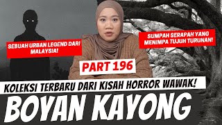 BOYAN KAYONG  KHW PART 196 [upl. by Yelsnik]