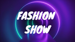 BEST FASHION SHOW MUSIC BACKGROUND [upl. by Nnylirret]