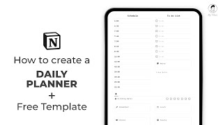 How to create a Daily Planner in Notion  Free Template Tutorial [upl. by Lucita968]