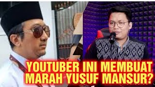 YUSUF MANSUR BERTAMBAH RESAH VIDEONYA DIBAHAS YOUTUBER INI⁉️ [upl. by Albina29]