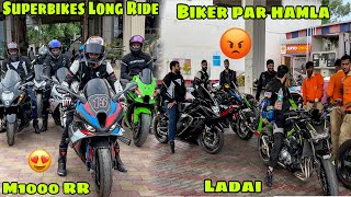 Sari Superbikes lekar nikle Long Ride par 😍 Raste mai Biker par hua hamla 😡 Bike cheene ki koshsh 😰 [upl. by Arvo323]