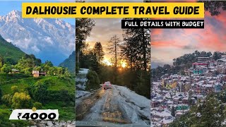 Dalhousie Travel Guide  A Complete Vacation Planning Guide [upl. by Tnecnivleahcim]