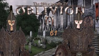 Lets Play The Elder Scrolls IV Oblivion  Ep 61 [upl. by Eenat775]