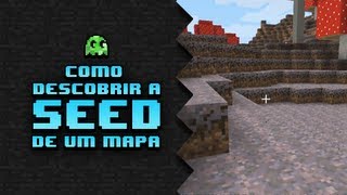 Minecraft Como descobrir a Seed de um mapa [upl. by Parent462]