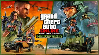 GTA Online San Andreas Mercenaries Now Available [upl. by Christin]