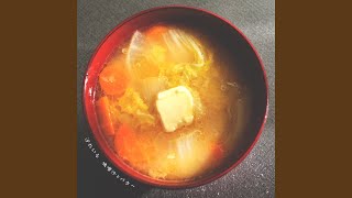 Miso Soup and Butter [upl. by Kedezihclem]