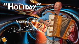 🆕 quotHolidayquot Accordion by CarmeloTrimarchi [upl. by Arikehs453]