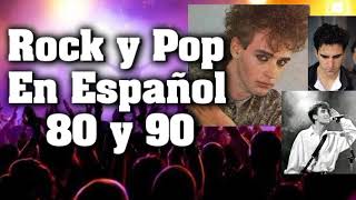 Rock En Español de los 80 y 90  Clasicos Del Rock de los 80 y 90 en Español [upl. by Feldstein]