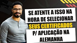 ENGENHEIRO SE ATENTE A ISSO NA HORA DE SELECIONAR SEUS CERTIFICADOS PARA APLICAÇÃO NA ALEMANHA [upl. by Yurik454]