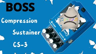 BOSS  Compression Sustainer CS3 [upl. by Conway]