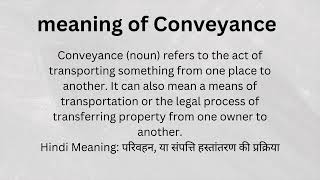 use and meaning of conveyance in english sentences with hindi meaning [upl. by Eirrok]