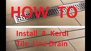 How To Install A Schluter Tile Line Drain PART 1 [upl. by Alexi284]