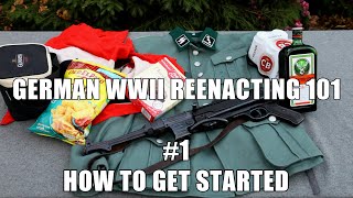 WWIIHampR German WWII Reenacting 101 Part 1  How to get started [upl. by Ecertak931]