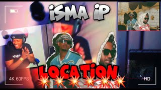 Location   ISMA IP ft ROOKS Official Music VideoREACTION [upl. by Chelsy]